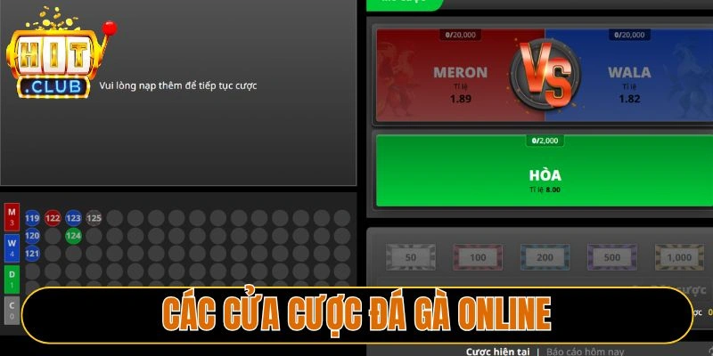 Các cửa cược đá gà online