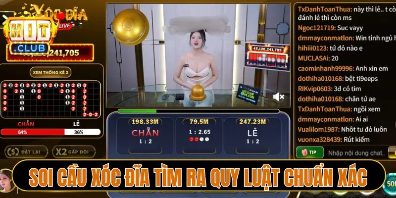 Soi cầu xóc đĩa tìm ra quy luật chuẩn xác